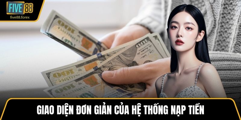 Giao diện đơn giản của hệ thống nạp tiền